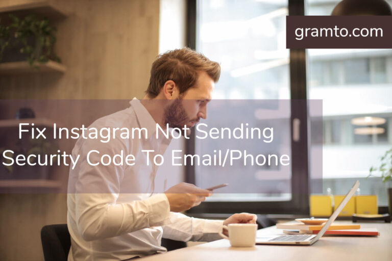 Fix Instagram Not Sending Security Code To Email_Phone