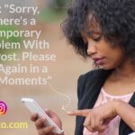 Fix "Sorry, There's a Temporary Problem With This Post. Please Try Again in a Few Moments"