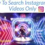 How To Search Instagram By Videos Only