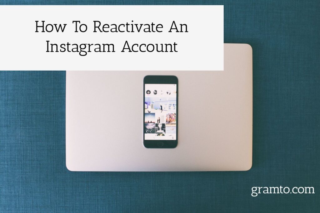 How To Reactivate An Instagram Account