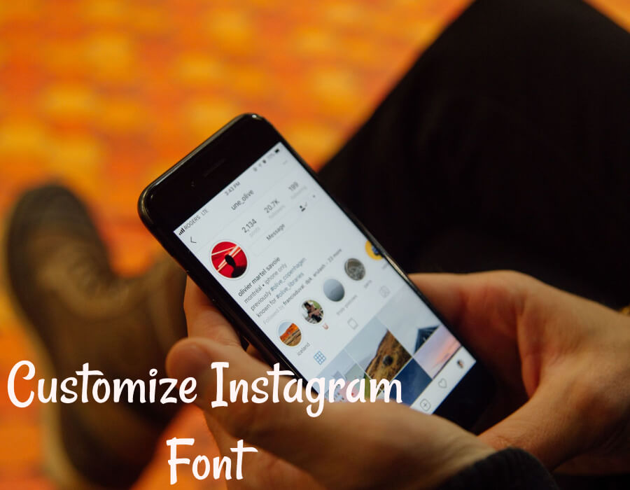 How to Change and Customize the Font on Instagram