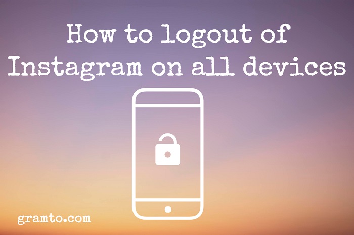 How to logout of Instagram on all devices