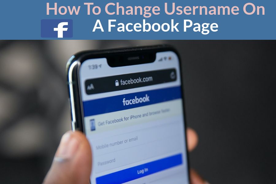 How To Change Username On A Facebook Page