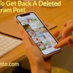 How To Get Back A Deleted Instagram Post