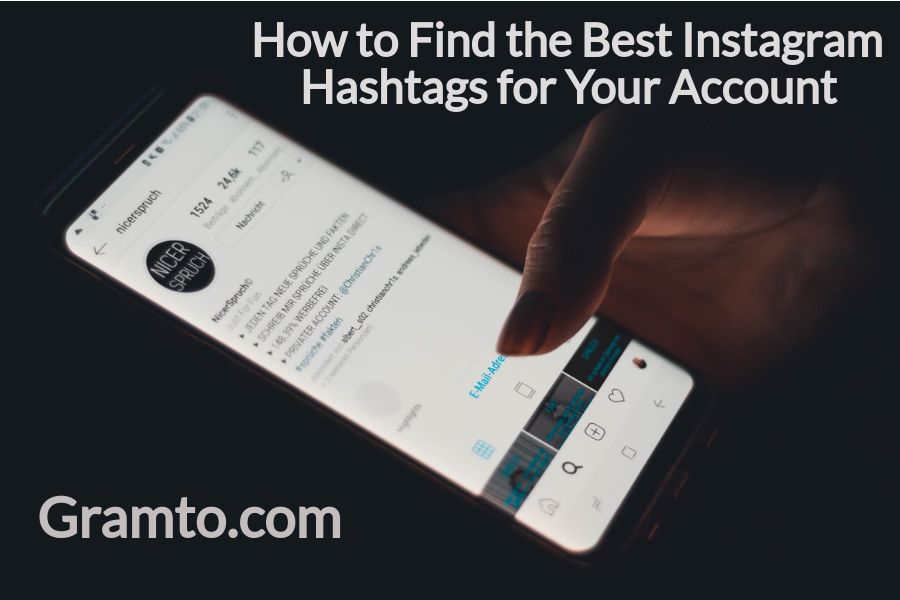 How to Find the Best Instagram Hashtags for Your Account