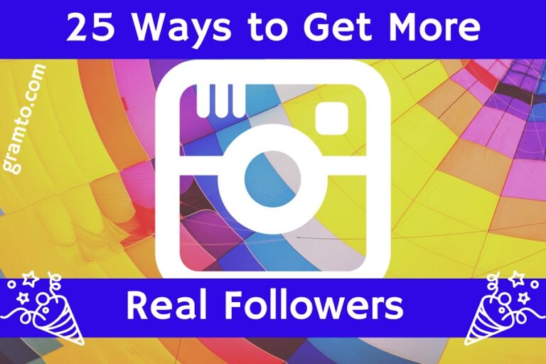 Ways to Get More Real Instagram Followers