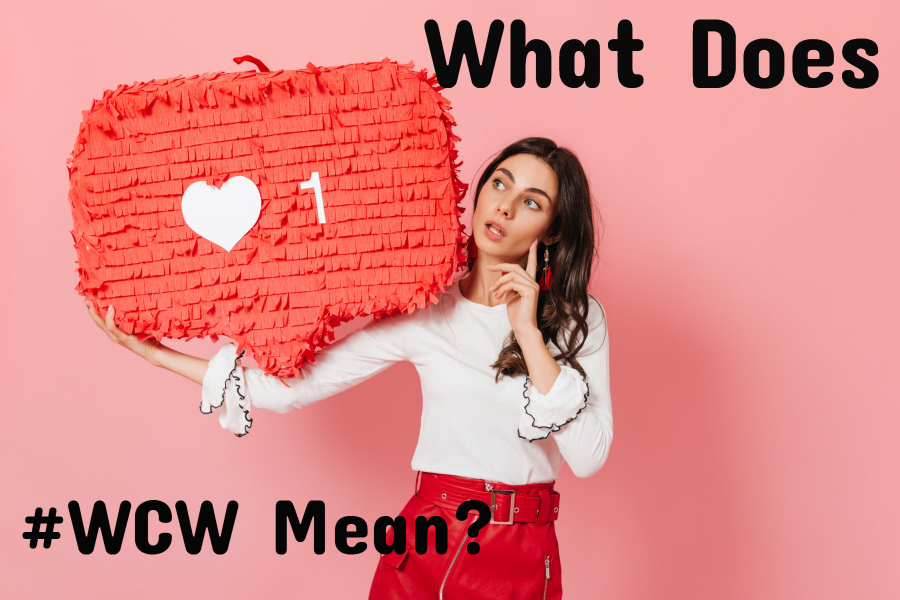 What Does WCW Mean and How Do People Use it on Instagram?