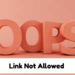 What Is The "Link Not Allowed" Error On Instagram And How To Resolve