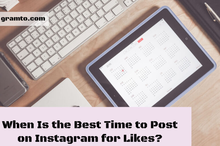 When Is the Best Time to Post on Instagram for Likes