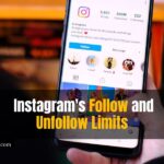 What are Instagram's Follow and Unfollow Limits